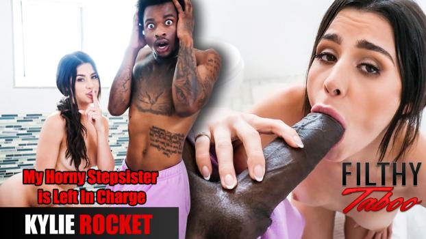 Kylie Rocket – My Horny Stepsister is Left In Charge